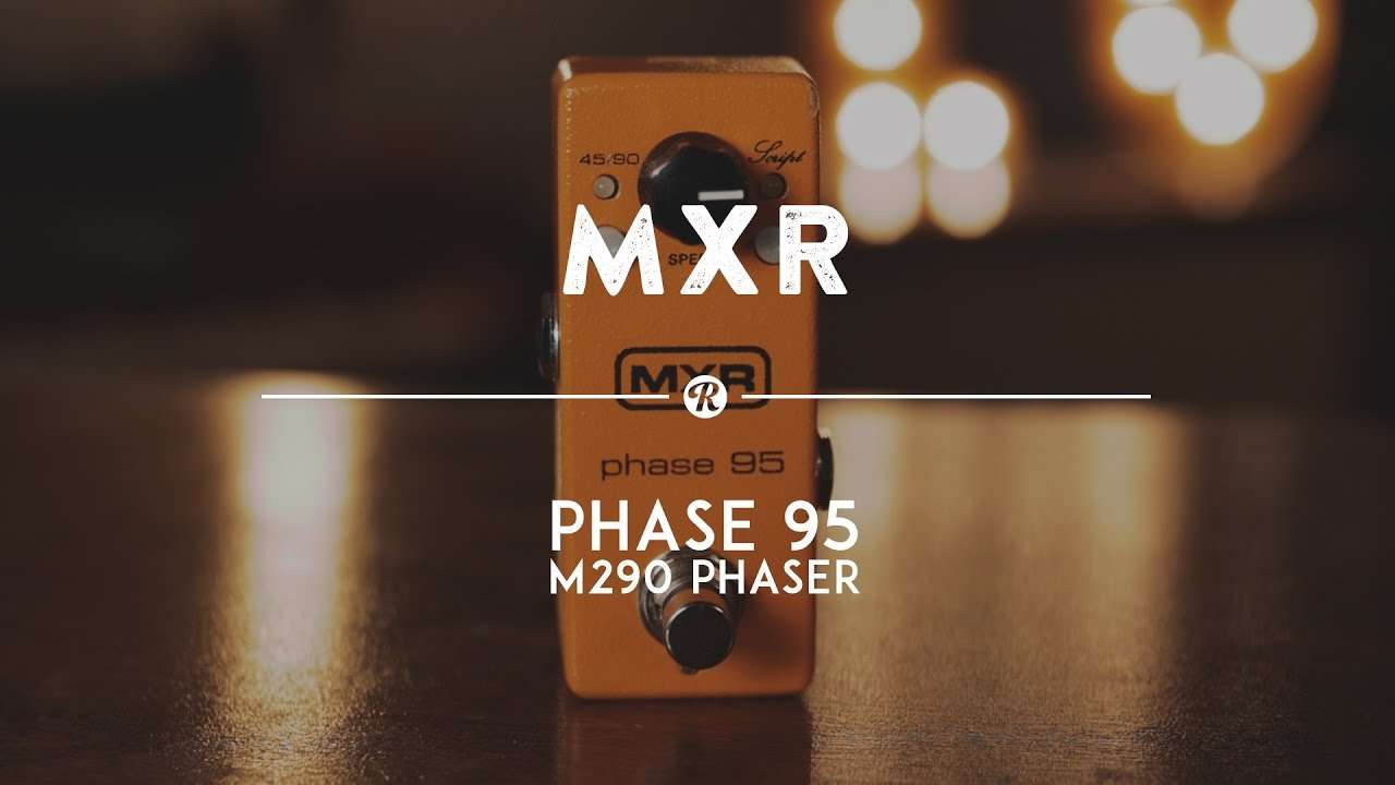 Video – MXR M290 Phase 95 Mini Phaser Pedal