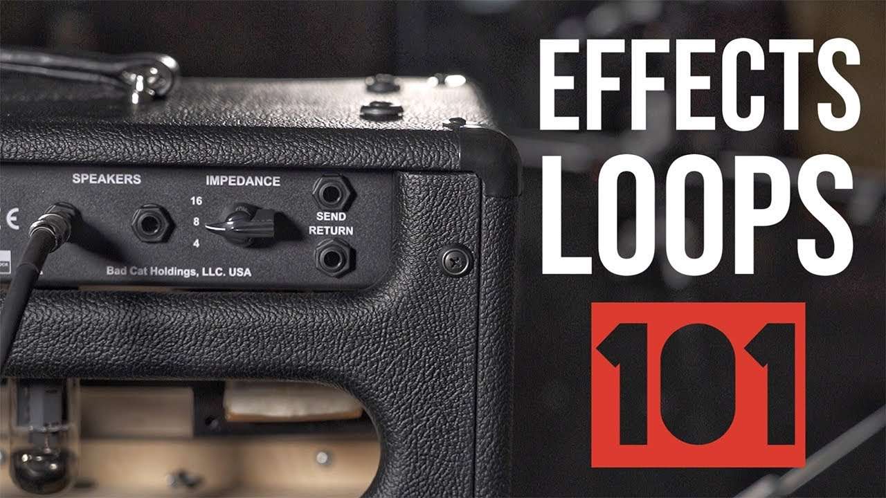 Video – How To Use An Effects Loop