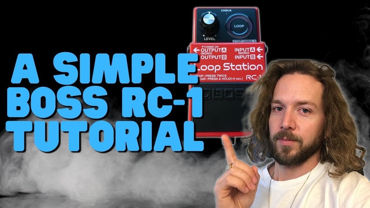 Video – How to Use the BOSS RC-1 Loop Station