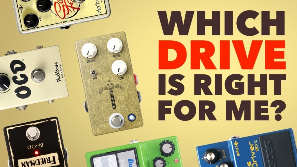 Video – Understand The Types Of Overdrive Pedals On The Market