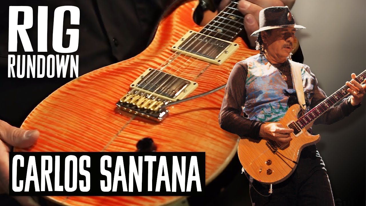 Watch Rig Rundown Video – Rig Rundown – Carlos Santana