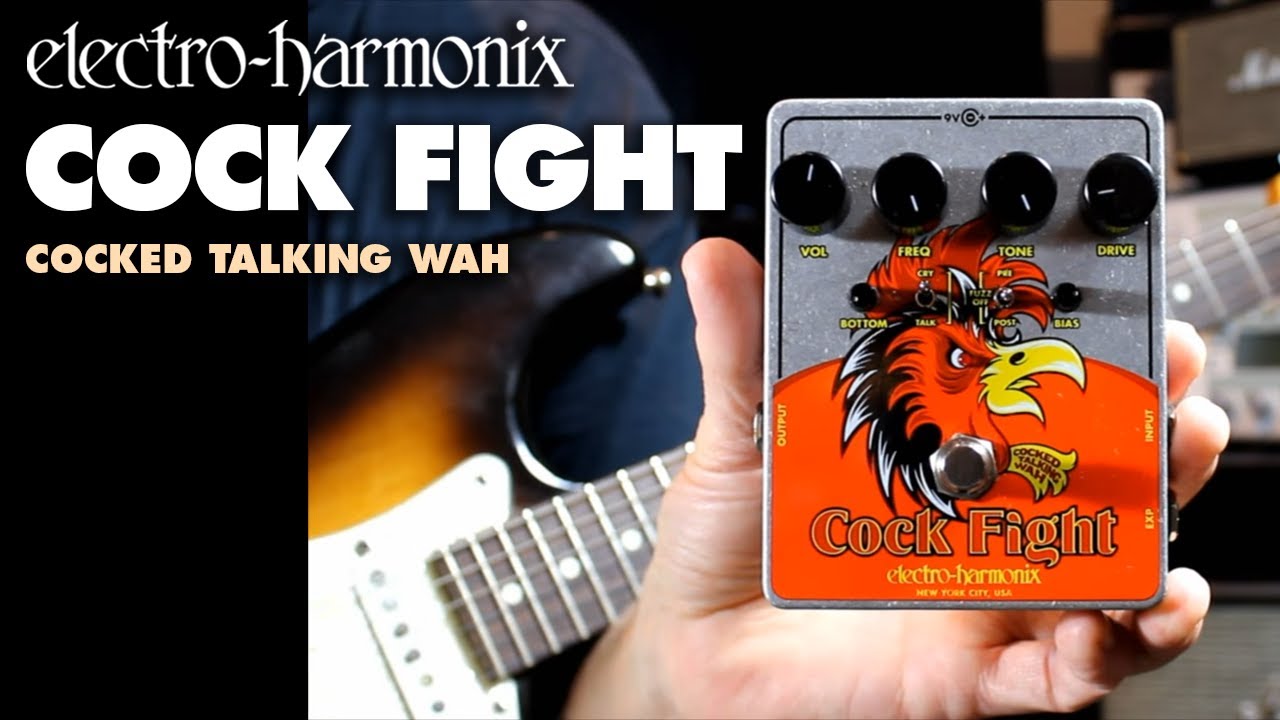 Wah Video – Electro-Harmonix Cock Fight Cocked Talking Wah Pedal (Demo by Bill Ruppert)