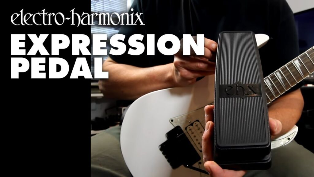 Expression Video – Electro-Harmonix Expression Pedal (Demo by Bill Ruppert)