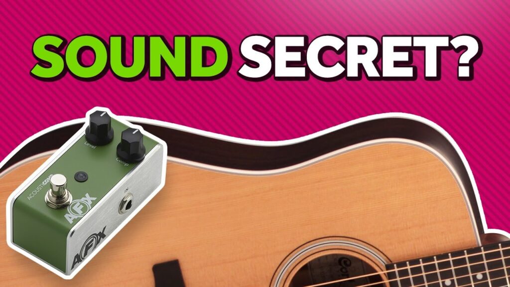 Compressor Video – Acoustic guitar sound secret? Adding a  compressor pedal to your setup