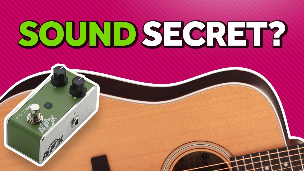 Compressor Video – Acoustic guitar sound secret? Adding a  compressor pedal to your setup