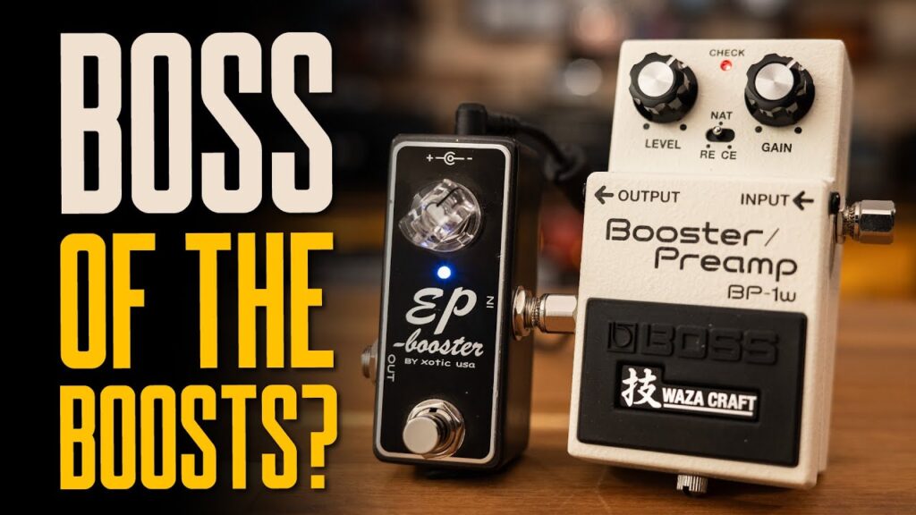 Video – Boss BP-1W – Boss Of The Boosts? [Plus EP Boost For Context: Effector Du Jour]