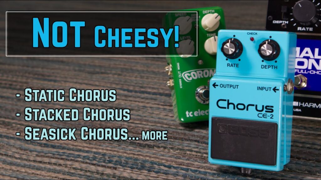 Video – My 10 Favourite Ways to Use a Chorus Pedal