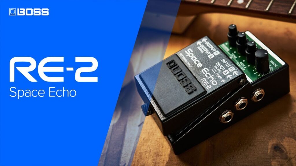 Just Video – BOSS RE-2 Space Echo | Authentic Space Echo in a Compact Pedal