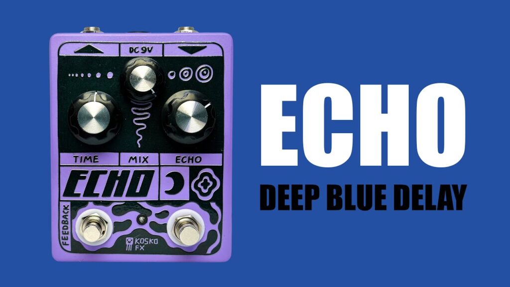 Just Video – Echo (Deep Blue Delay) | Handmade by Kosko
