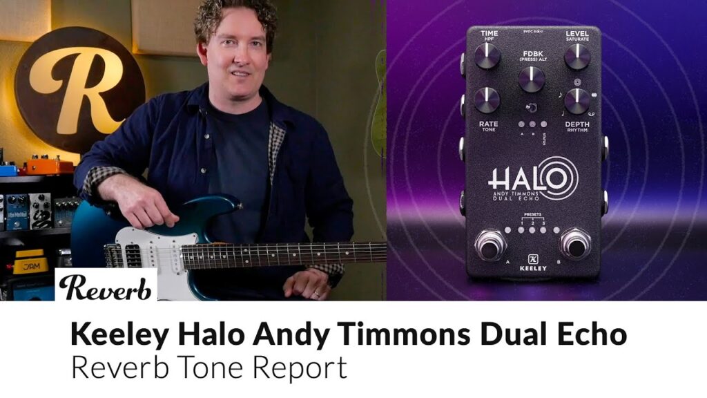Just Video – Keeley Halo Andy Timmons Signature Dual Echo Effects Pedal | Tone Report Demo