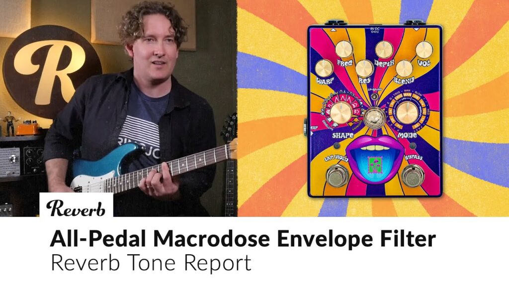 Just Video – All-Pedal Macrodose Envelope Filter | Tone Report Demo