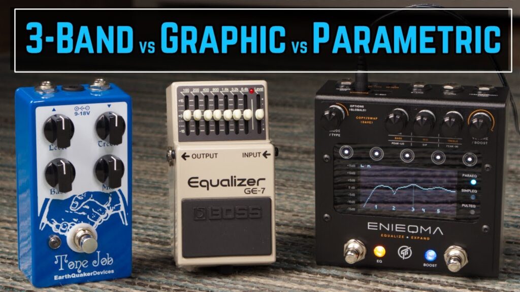 Just Video – How to Choose an EQ Pedal for Electric Guitar