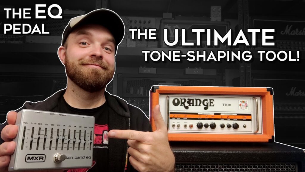 Just Video – TRANSFORM Your Guitar Tone With An EQ Pedal!