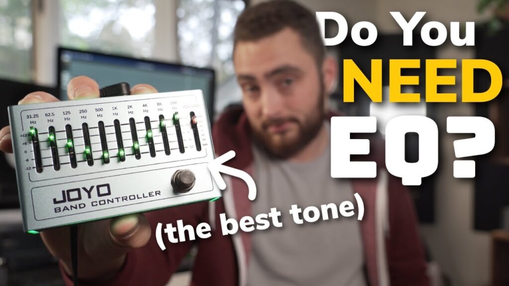 Just Video – Yes, You Really Need an EQ
