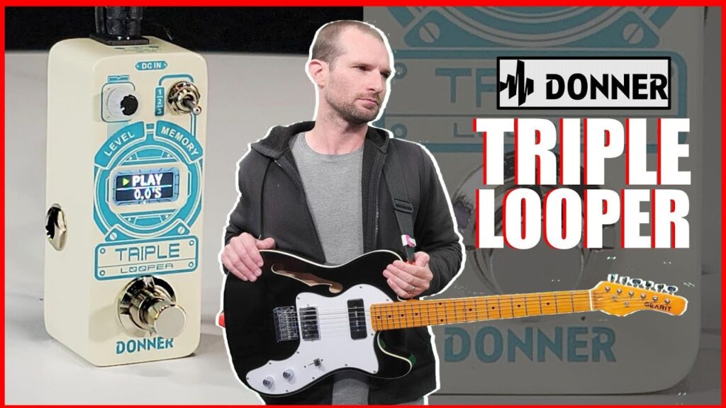 Just Video – Is This Donner Looper Any Good? – Donner Triple Looper Guitar Pedal