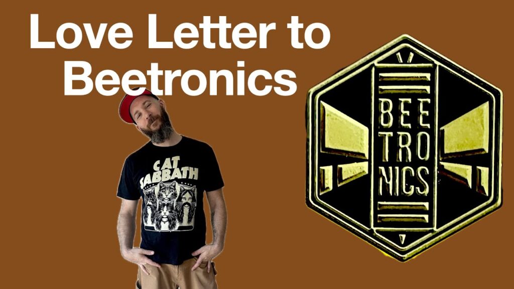 Just Video – Love Letter to Beetronics