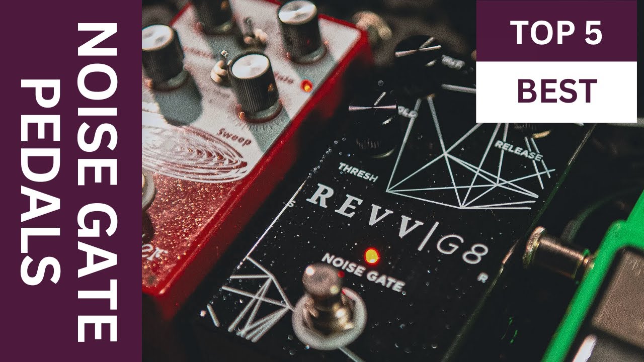 Just Video – 🎸 Top 5 Noise Gate Pedals for 2025 🔇