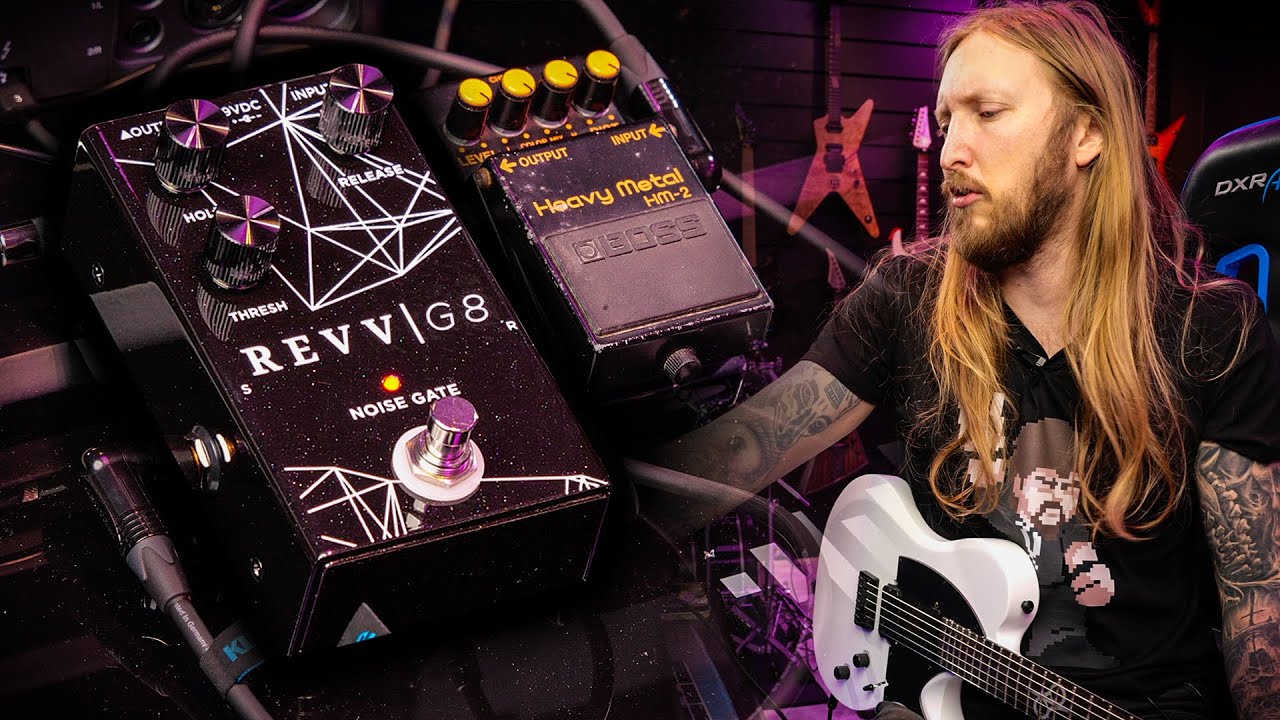 Just Video – Revv G8 Noisegate – LETS GET NOISY