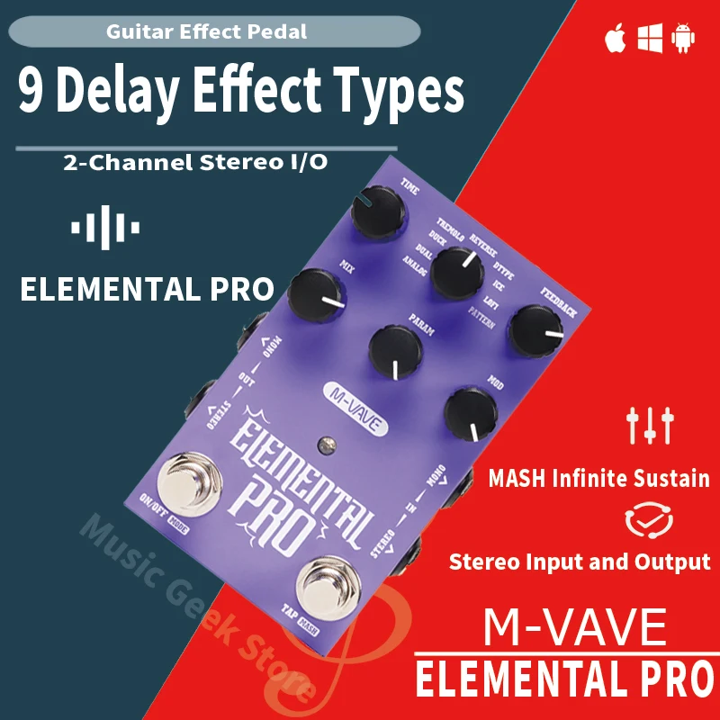 M-VAVE ELEMENTAL PRO Stereo Delay Pedal 9 Analog/Reverse/ICE/LOFI Modes TAP MASH Hold Stereo Pong USB/DC 9V